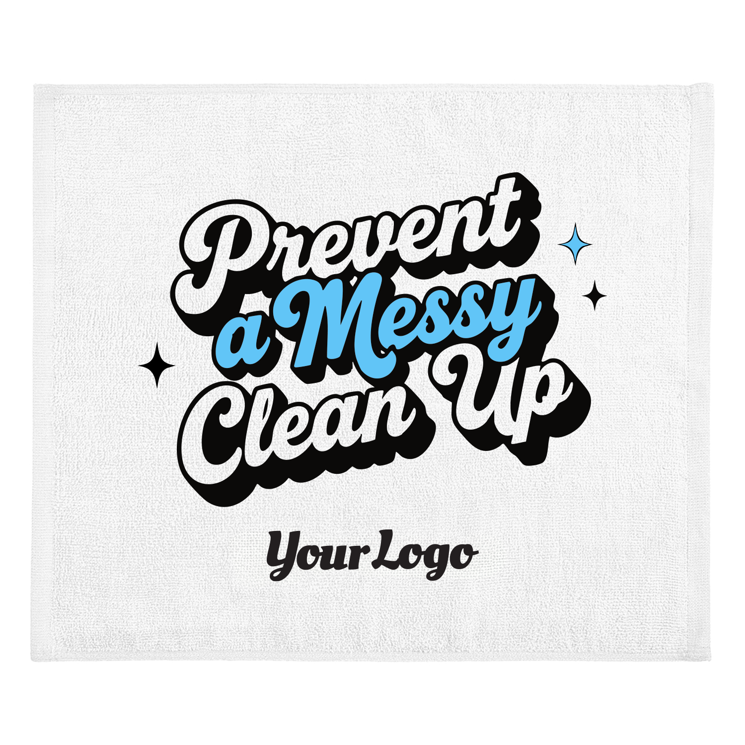 Prevent a Messy Clean Up